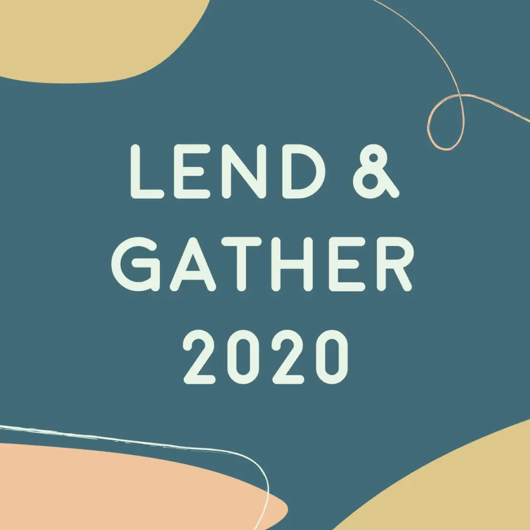 Lend & Gather 2020 Bundle